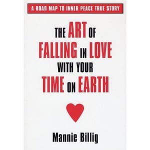 The Art of Falling in Love with Your Time on Earth